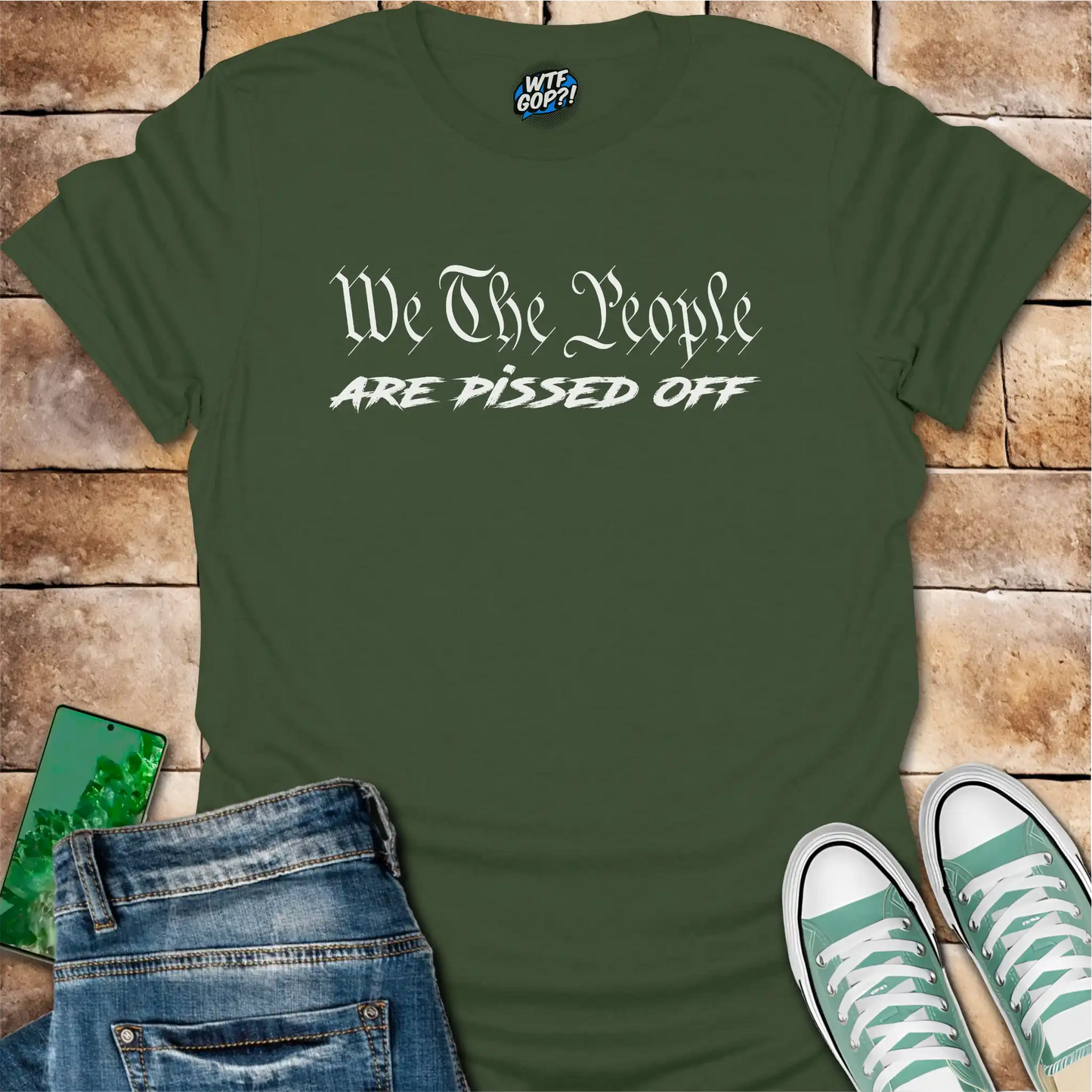 We The People Are Pissed Off T-Shirt | Constitutional Protest Tee