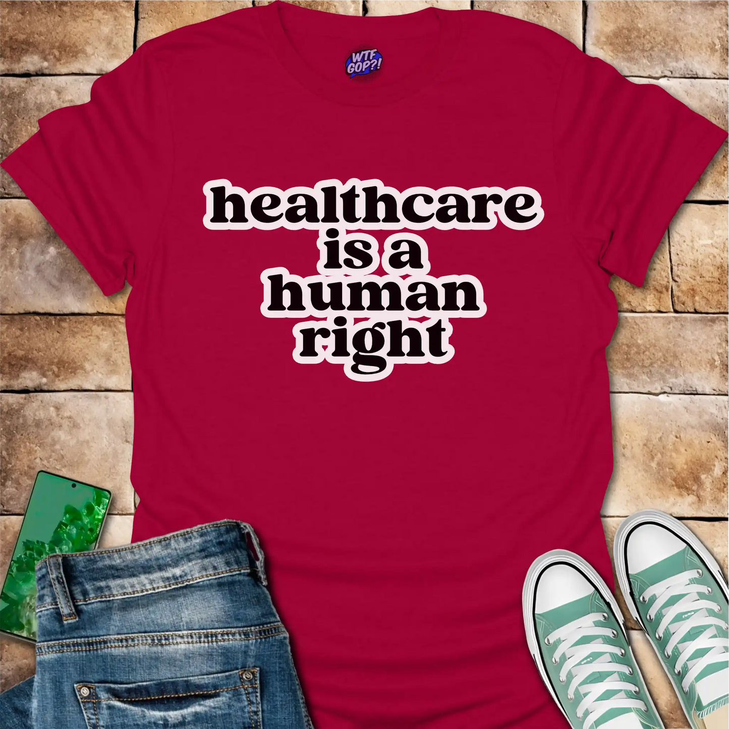Healthcare Is A Human Right T-Shirt - Political Tee
