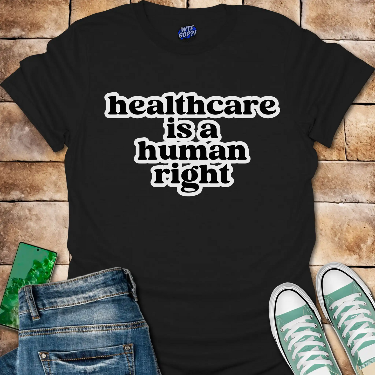 Healthcare Is A Human Right T-Shirt - Political Tee