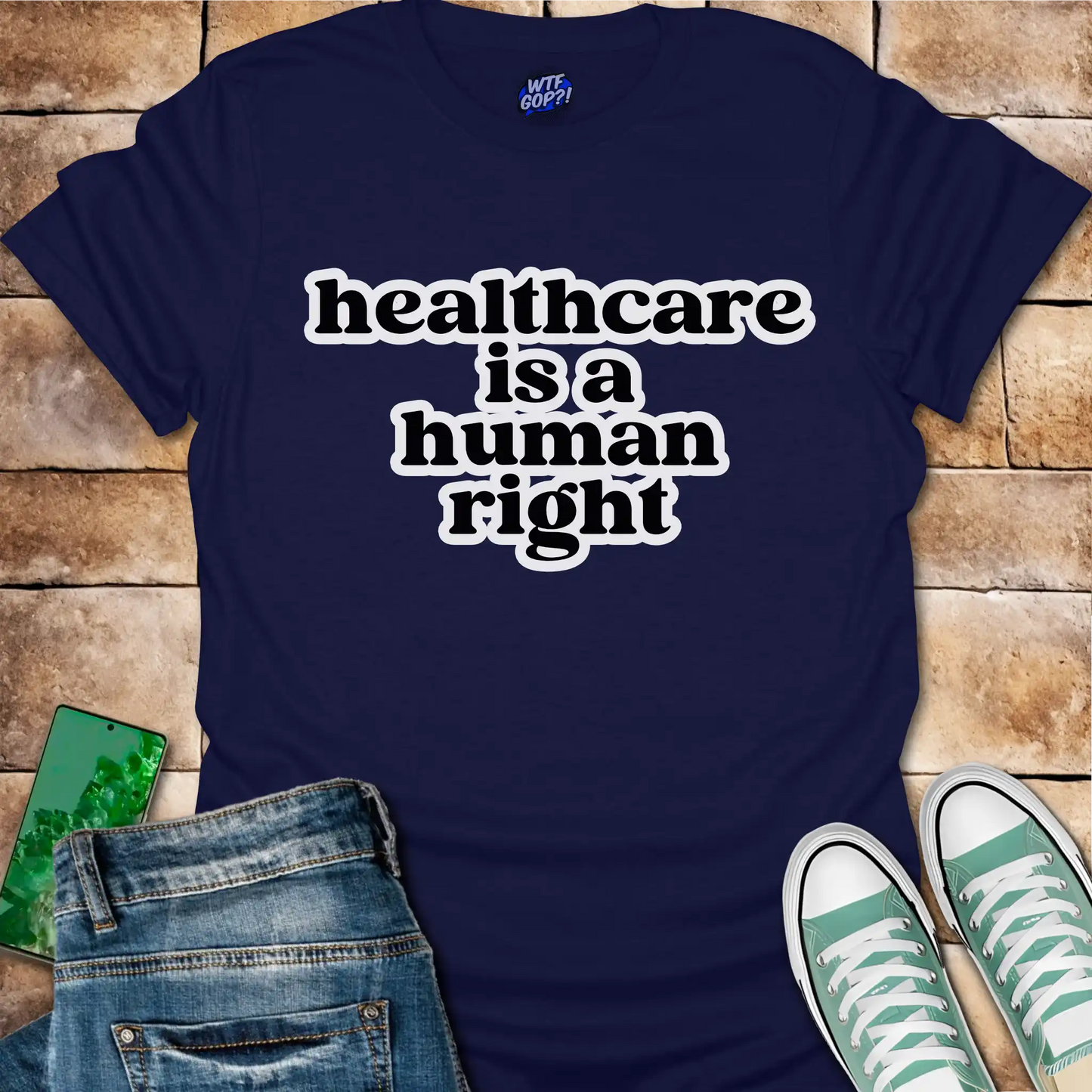 Healthcare Is A Human Right T-Shirt - Political Tee