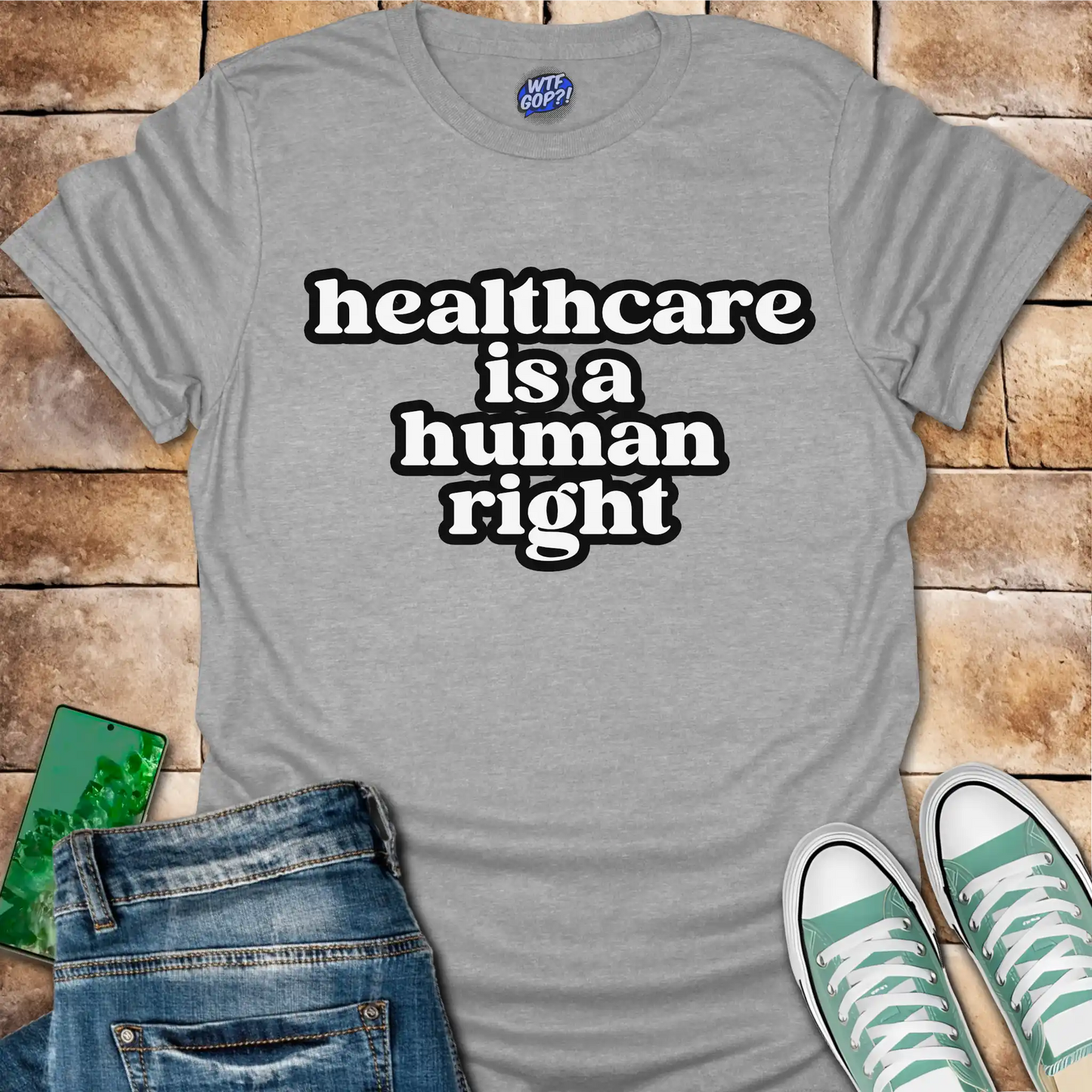 Healthcare Is A Human Right T-Shirt - Political Tee