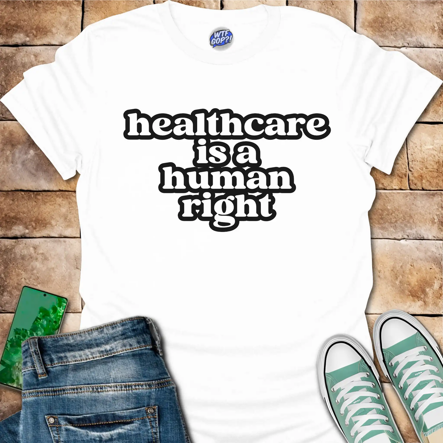 Healthcare Is A Human Right T-Shirt - Political Tee