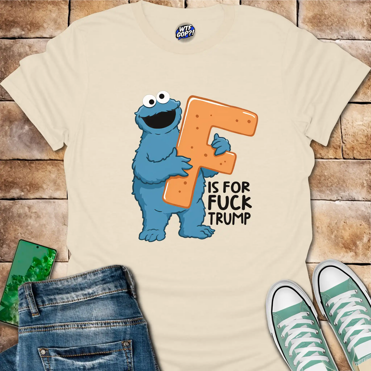 F is for Fuck Trump T-Shirt: Cookie Monster