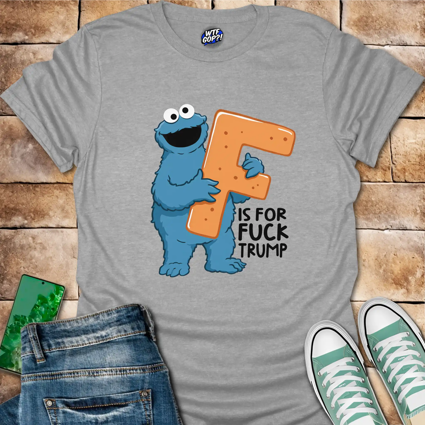 F is for Fuck Trump T-Shirt: Cookie Monster