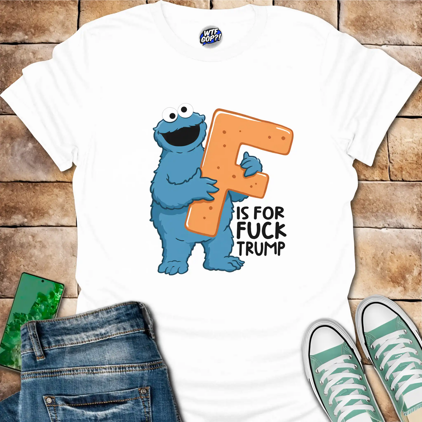 F is for Fuck Trump T-Shirt: Cookie Monster
