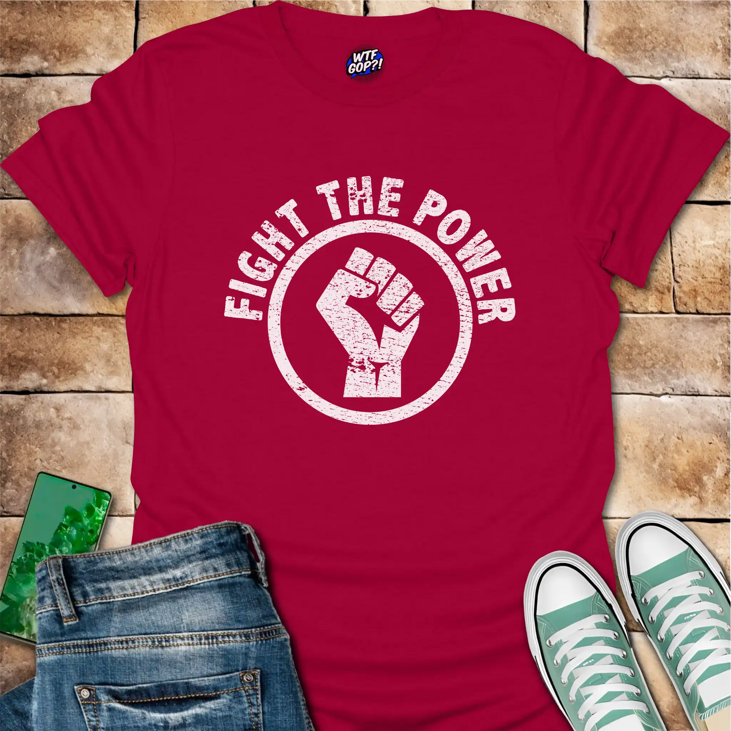 Fight the Power T-Shirt - Anti-Trump Protest Tee