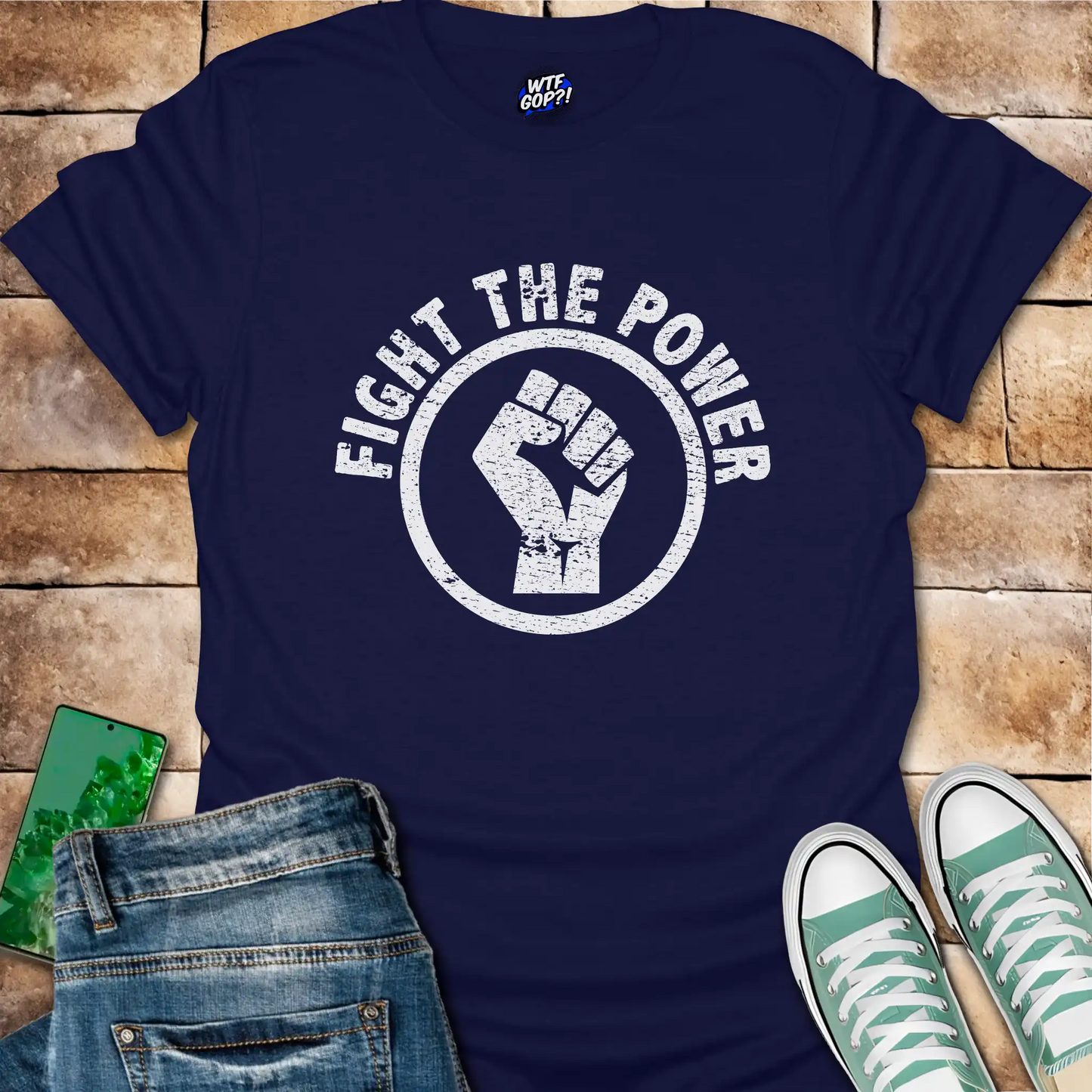 Fight the Power T-Shirt - Anti-Trump Protest Tee