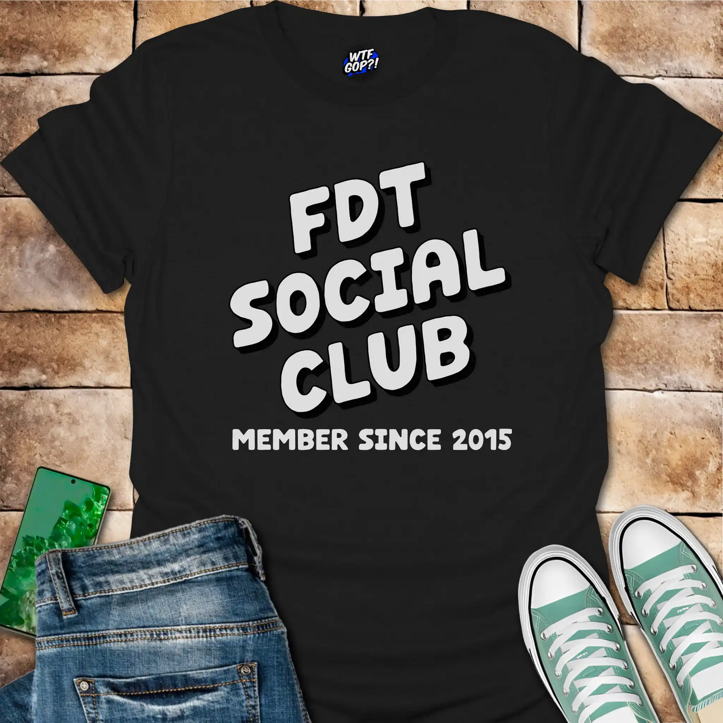 FDT Social Club Tee: Member Since 2015 Political Shirt