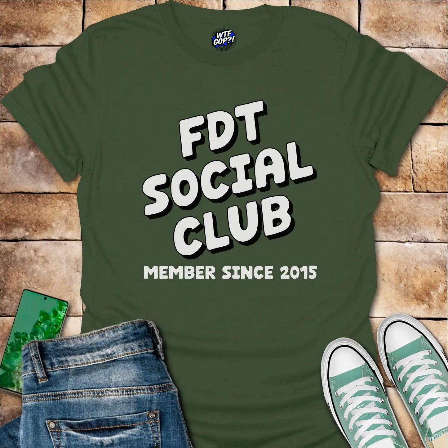 FDT Social Club Tee: Member Since 2015 Political Shirt