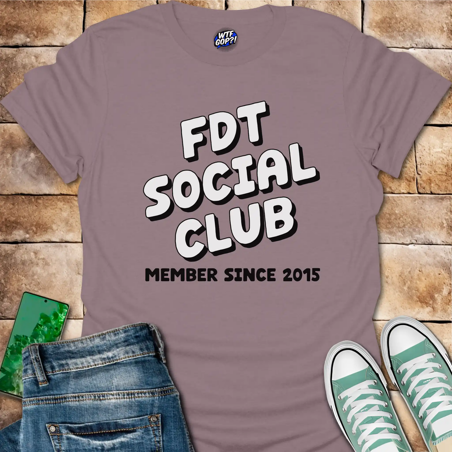 FDT Social Club Tee: Member Since 2015 Political Shirt