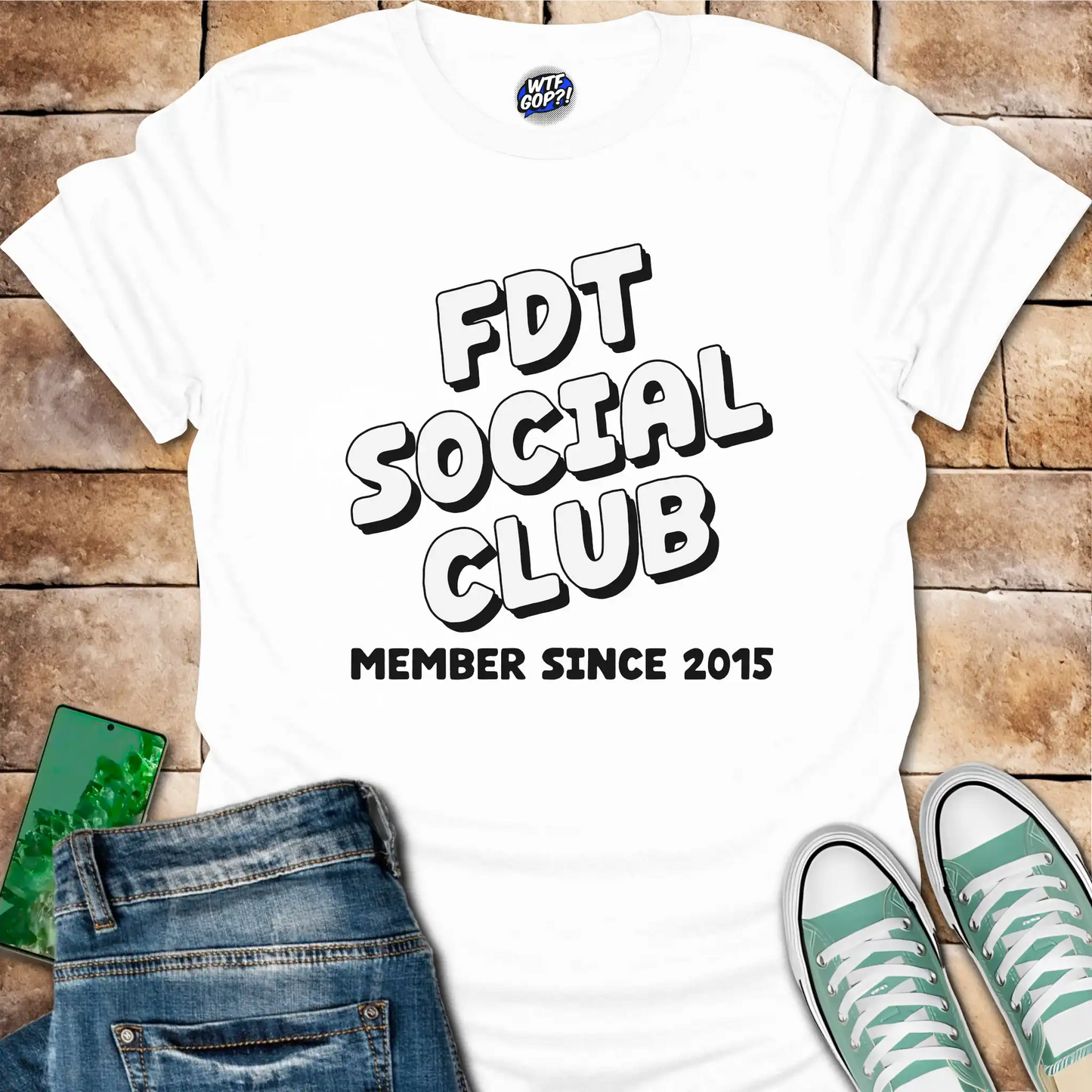FDT Social Club Tee: Member Since 2015 Political Shirt