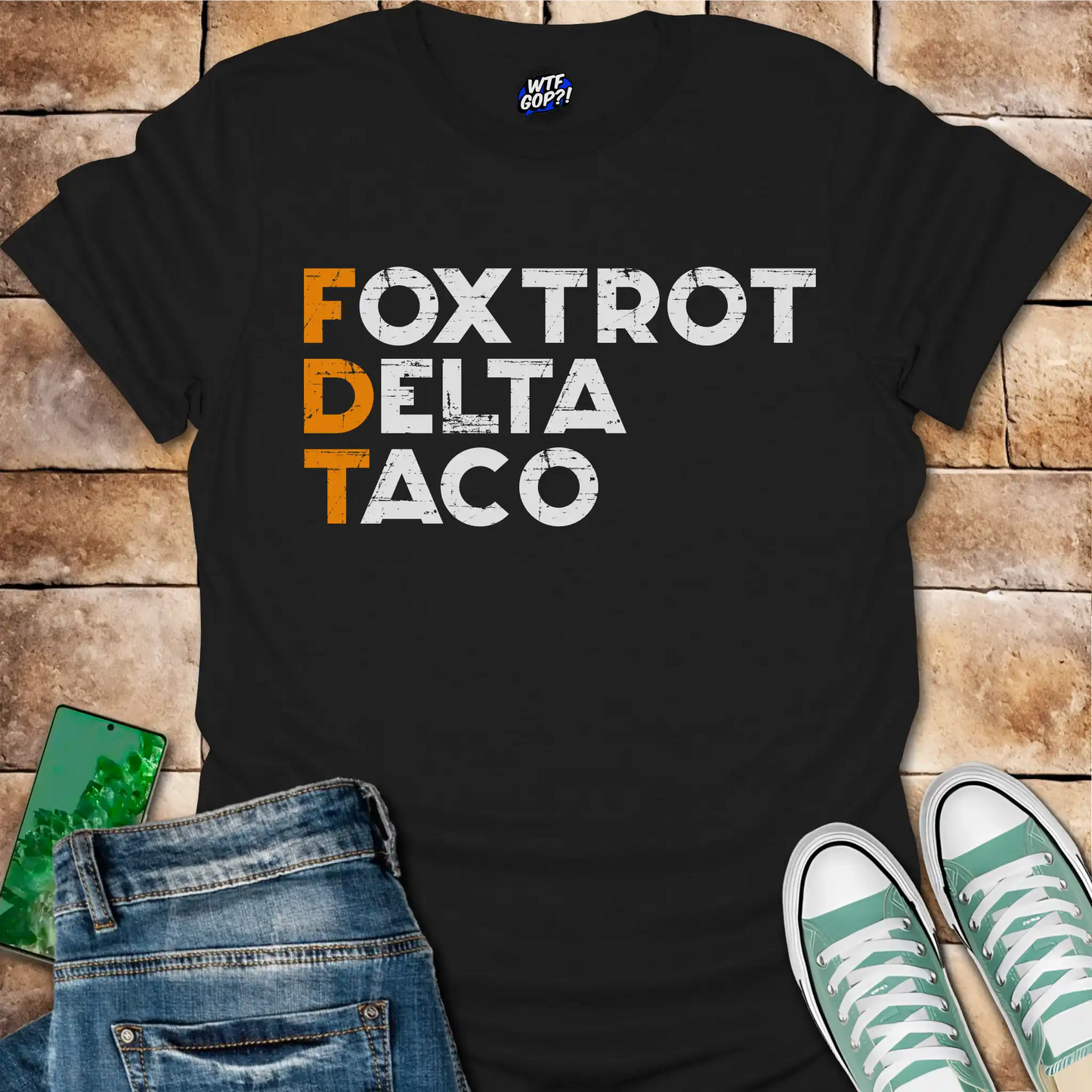 FDT Shirt: Foxtrot Delta Taco Political Tee