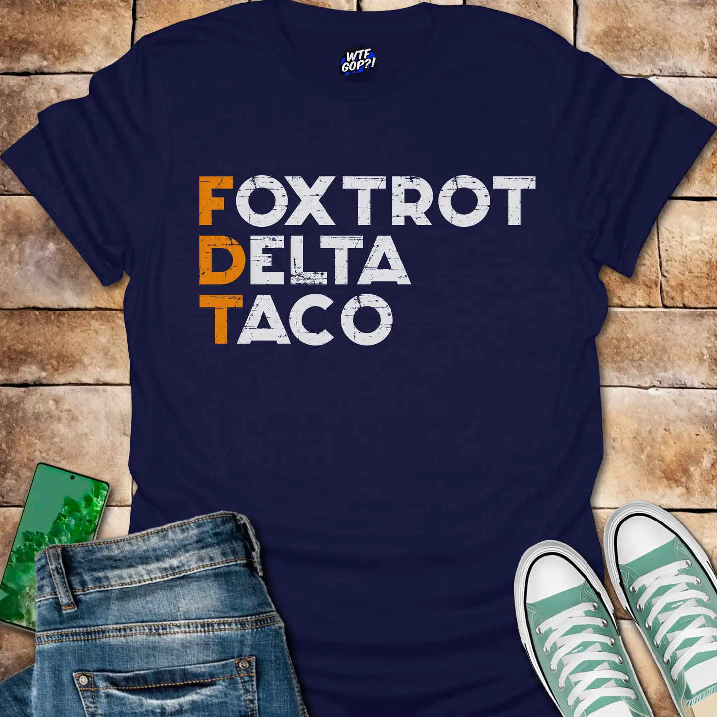 FDT Shirt: Foxtrot Delta Taco Political Tee