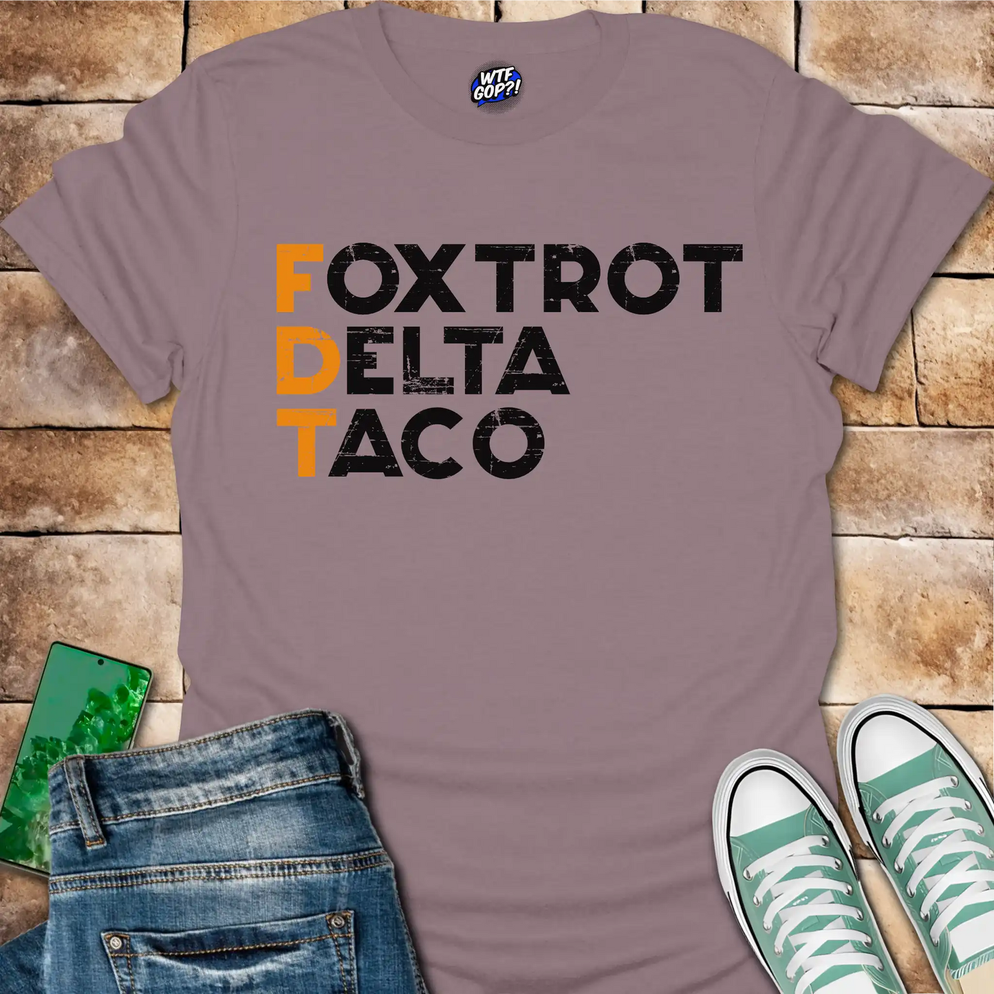 FDT Shirt: Foxtrot Delta Taco Political Tee