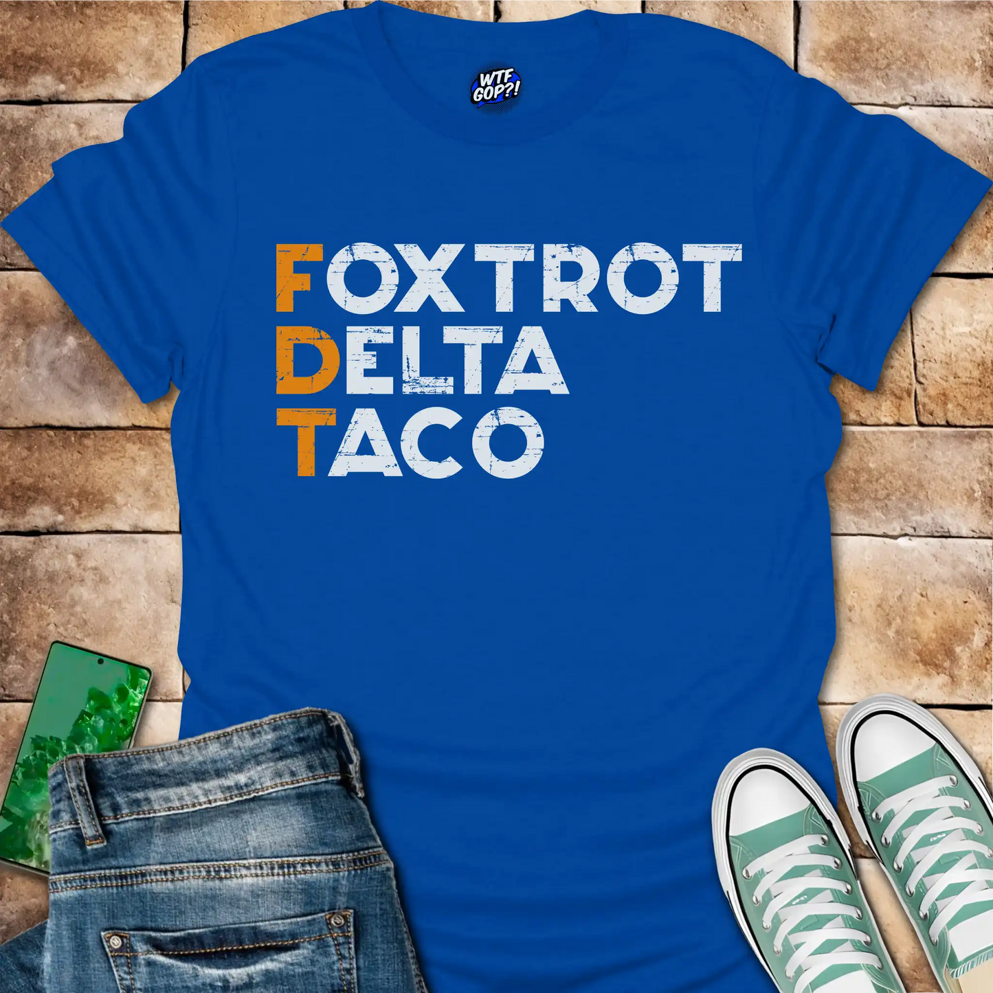 FDT Shirt: Foxtrot Delta Taco Political Tee