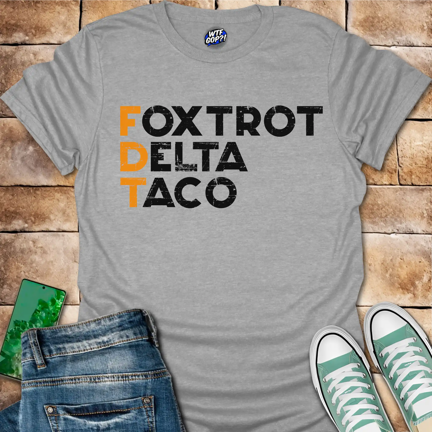 FDT Shirt: Foxtrot Delta Taco Political Tee