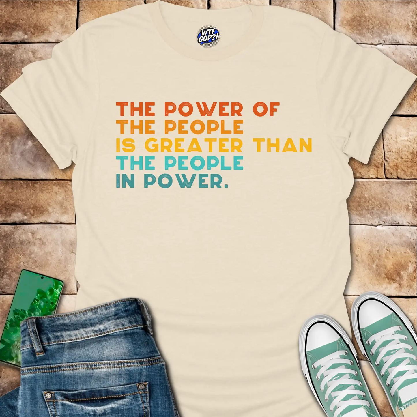 Power of the People T-Shirt - Anti-Establishment, Resist Tee