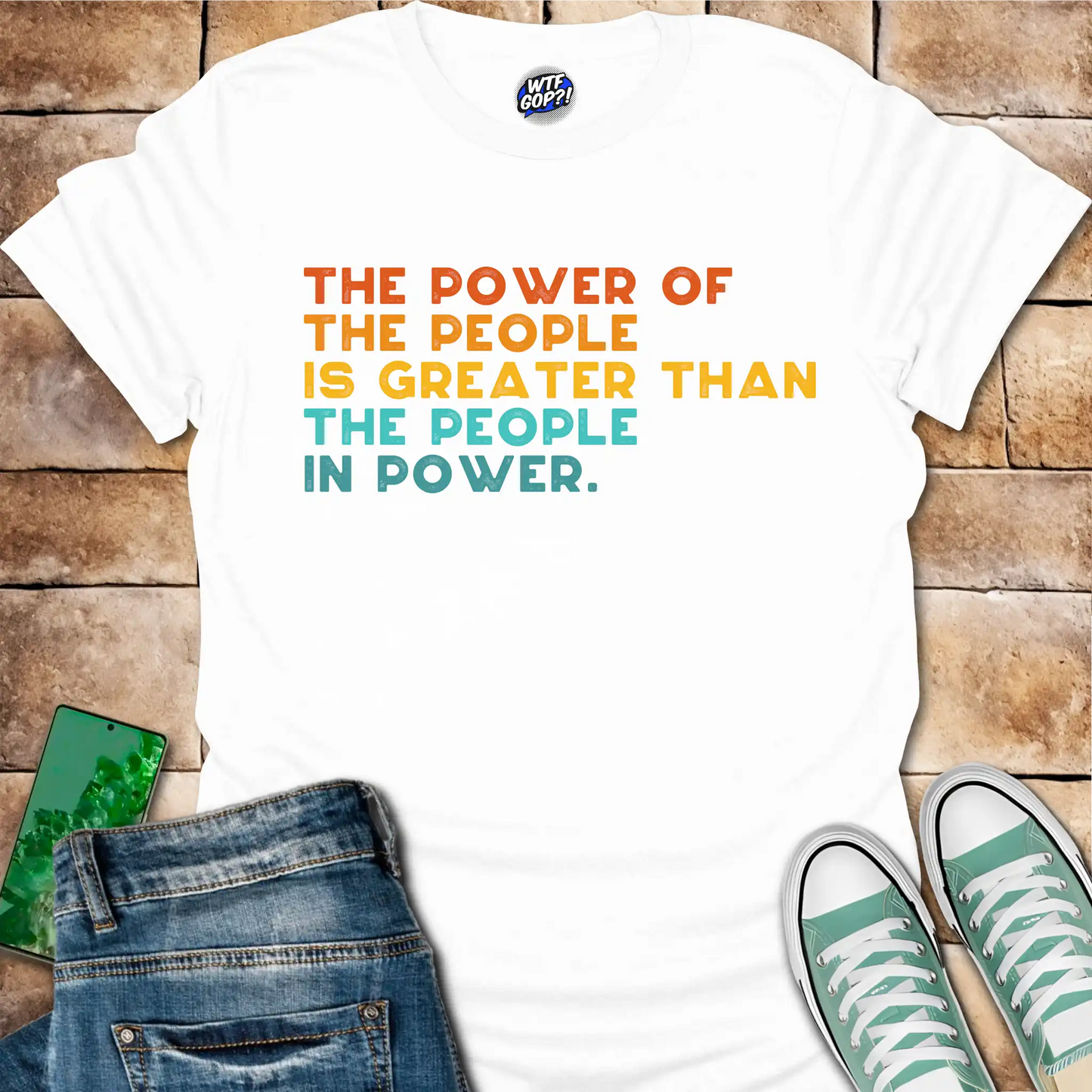 Power of the People T-Shirt - Anti-Establishment, Resist Tee