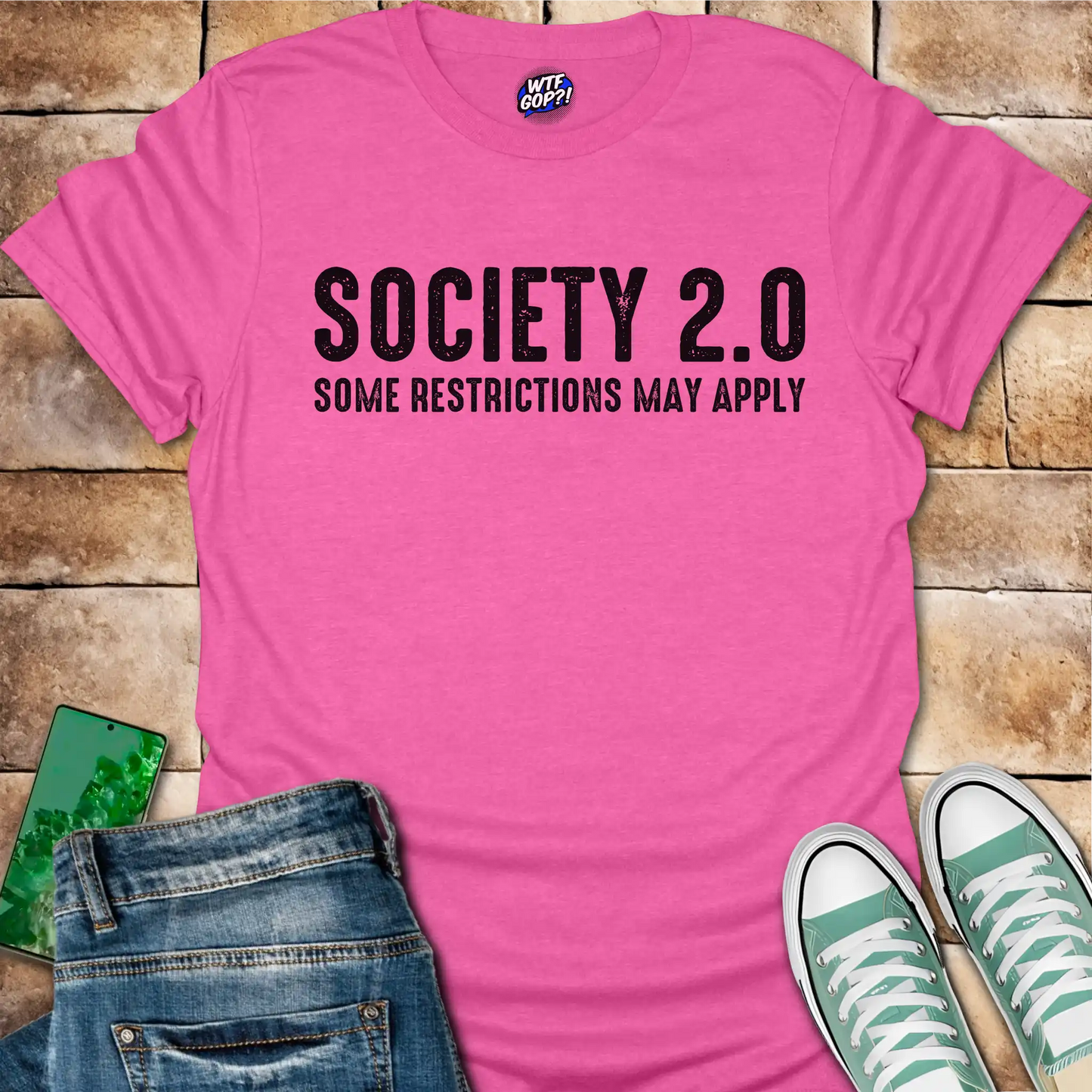 Society 2.0 T-Shirt - Satirical Political, Restrictions Apply Tee