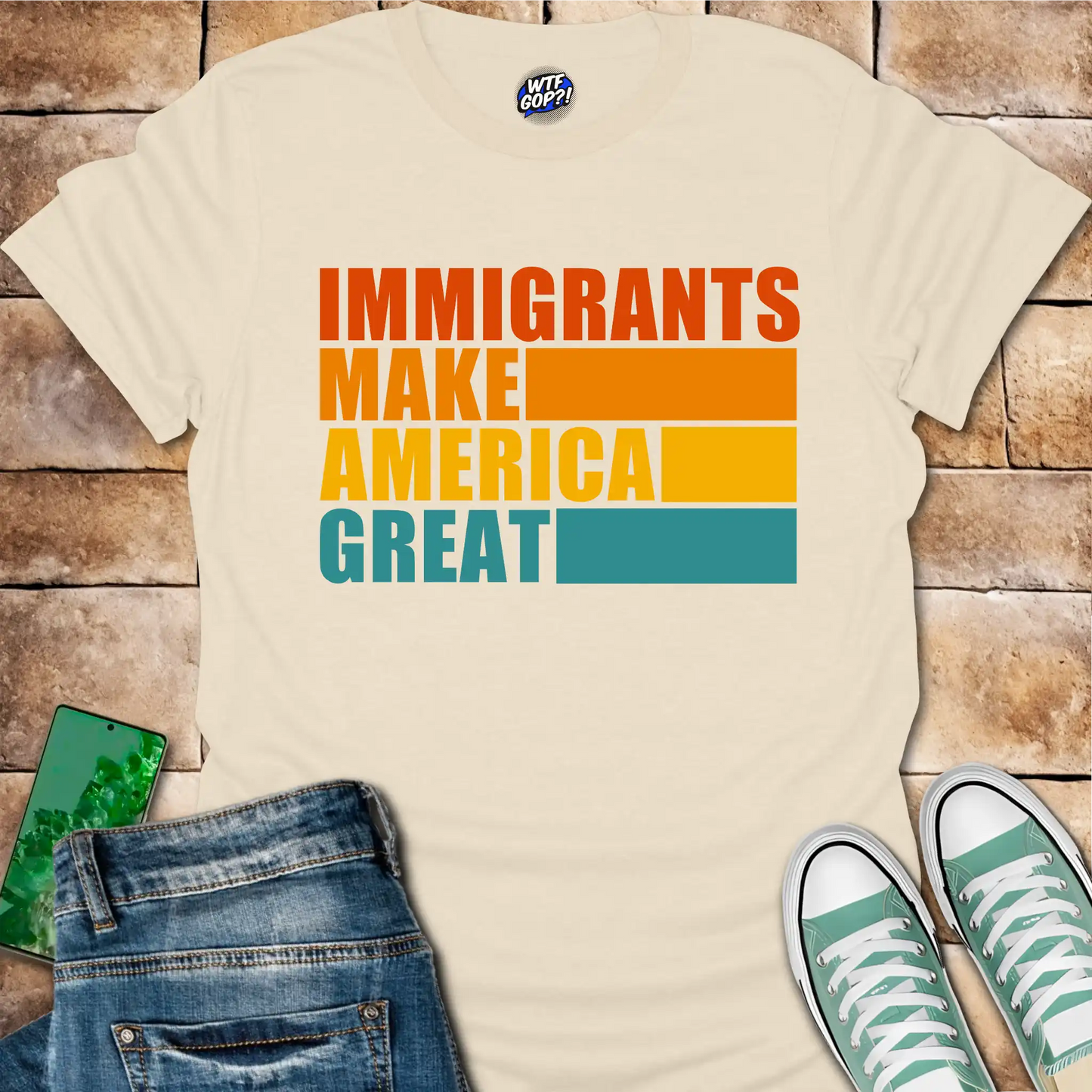 Immigrants Make America Great T-Shirt - Pro-Immigrant Tee