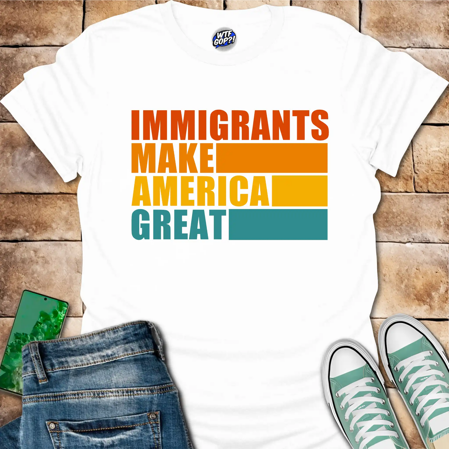 Immigrants Make America Great T-Shirt - Pro-Immigrant Tee