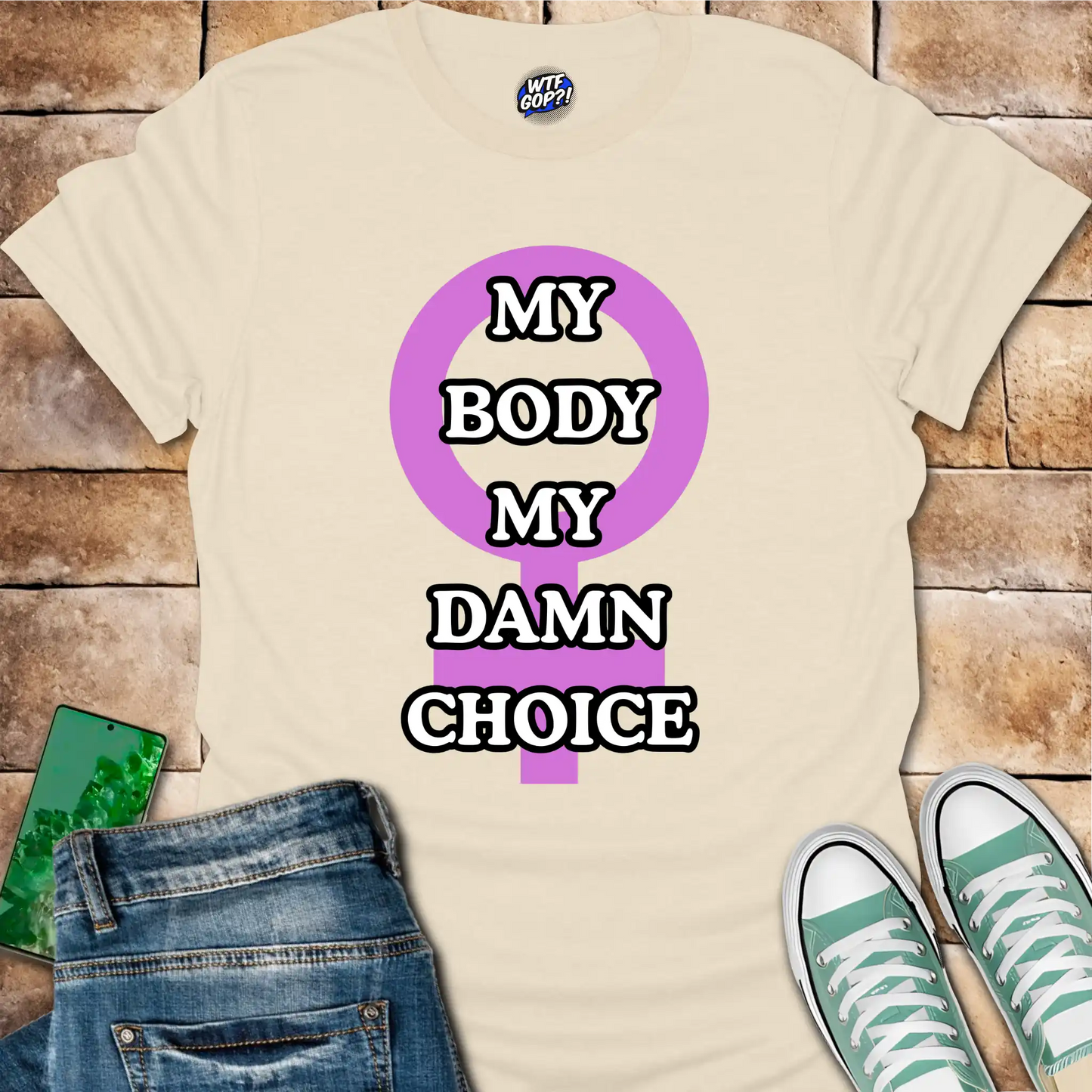 My Body My Damn Choice T-Shirt - Pro-Choice Feminist Tee
