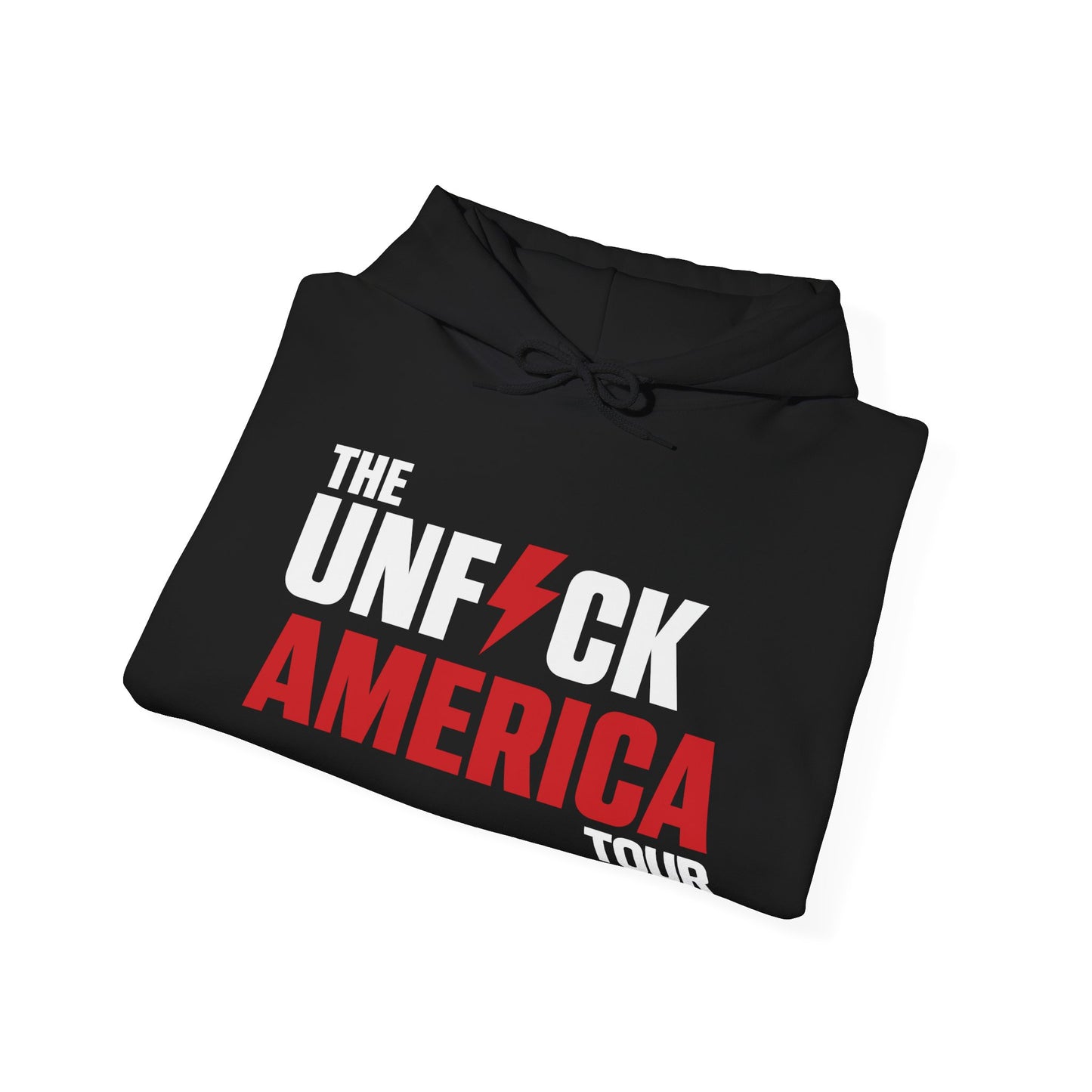 Unfuck America Tour Hoodie | Unisex Activist Sweatshirt