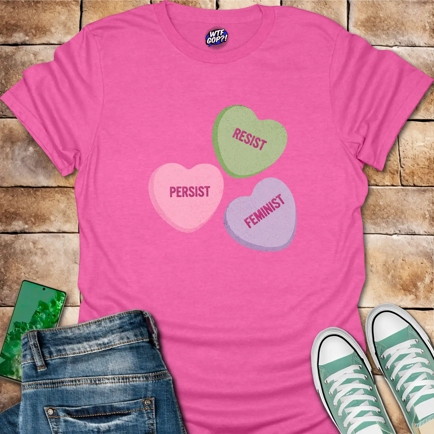 Resist Persist Feminist Candy Hearts T-Shirt - Sweet Protest