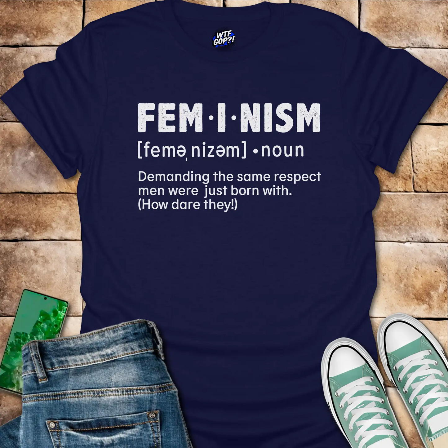 Feminism Definition T-Shirt - Funny Satirical Feminist Tee