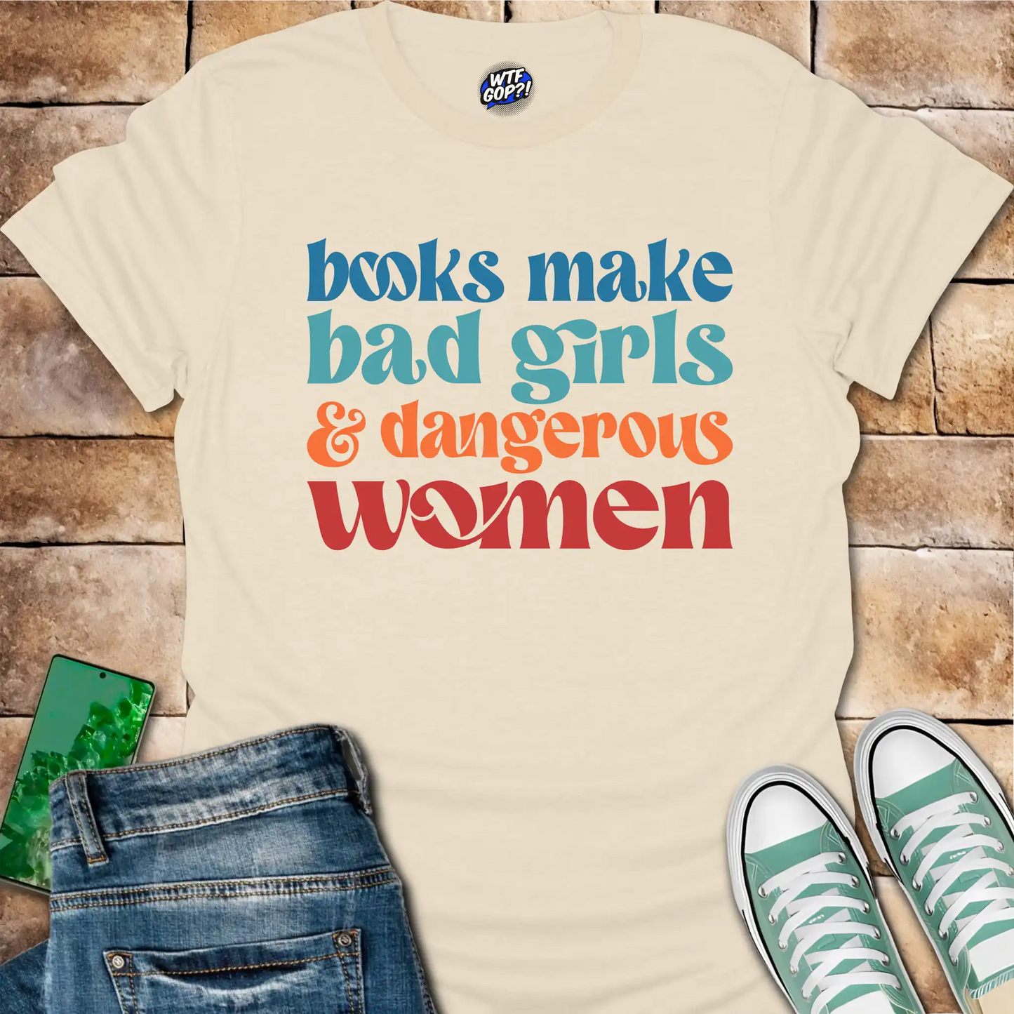 Books Make Dangerous Women T-Shirt - Anti-Censorship Tee