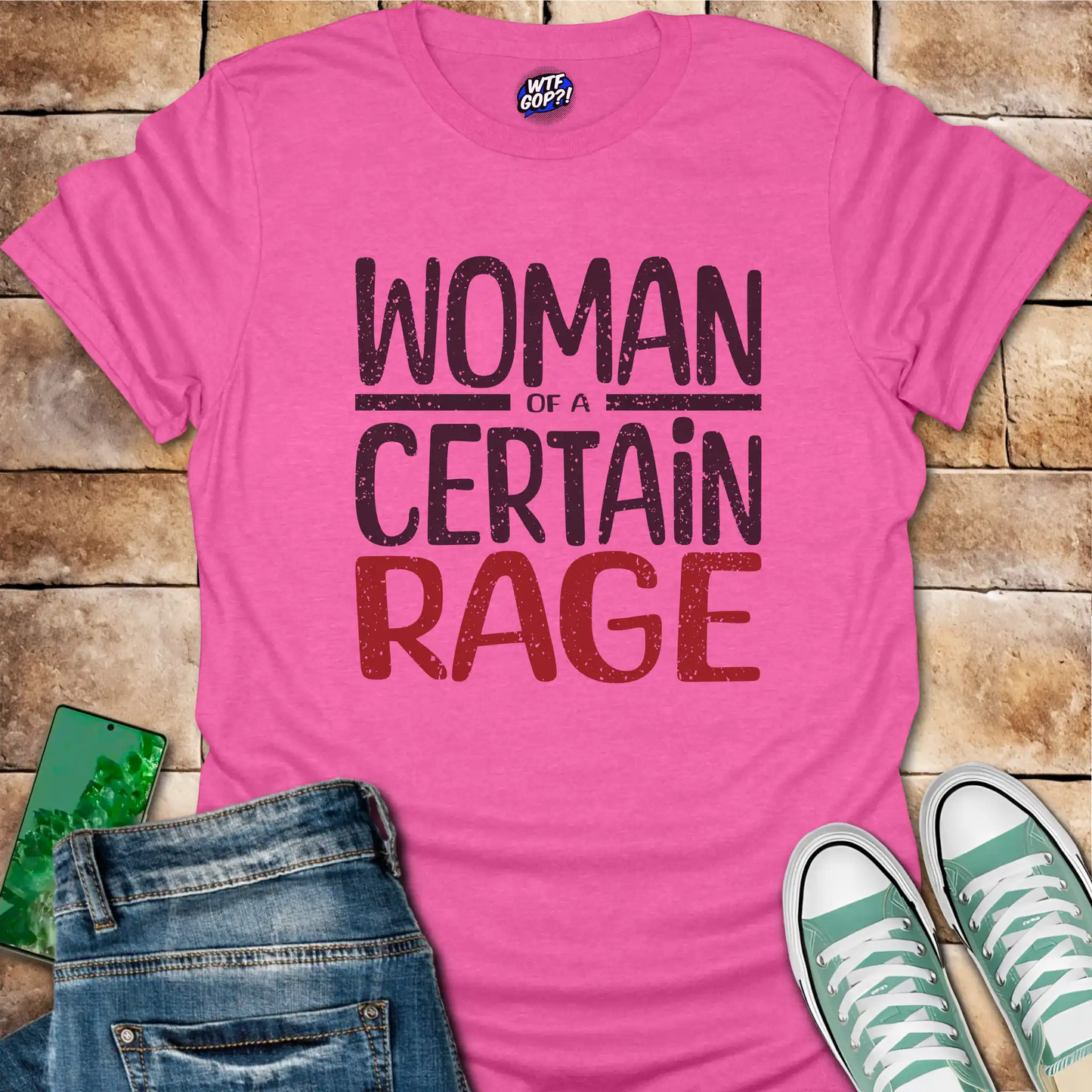 Woman of a Certain Rage T-Shirt - Anti-Trump Feminist Tee