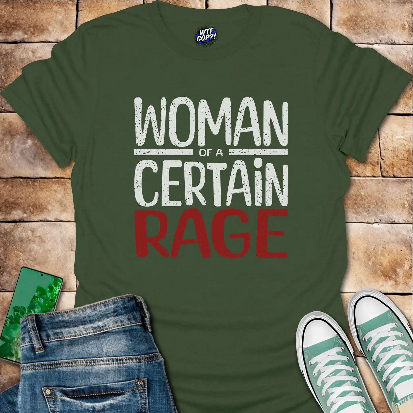 Woman of a Certain Rage T-Shirt - Anti-Trump Feminist Tee