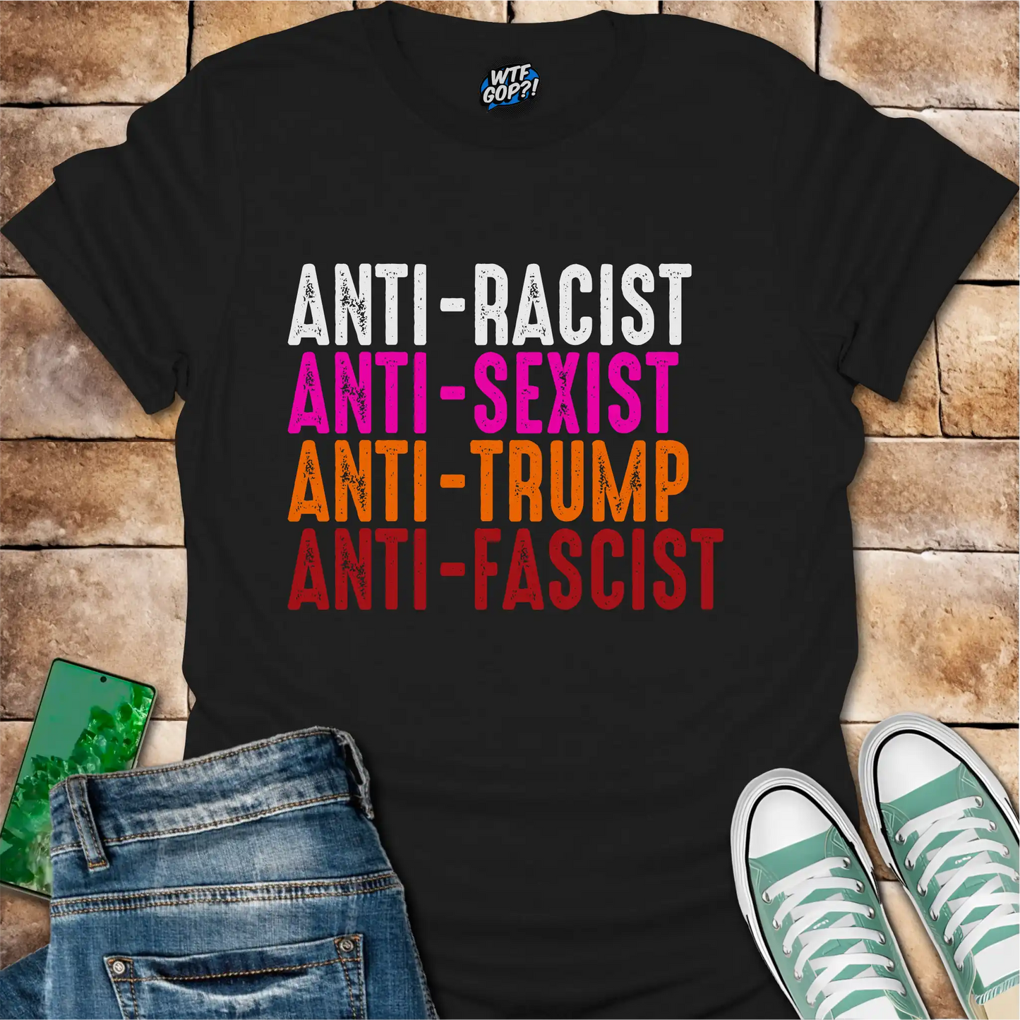 Anti-Everything Shirt | Anti-Racist Anti-Sexist Anti-Trump Anti-Fascist Tee