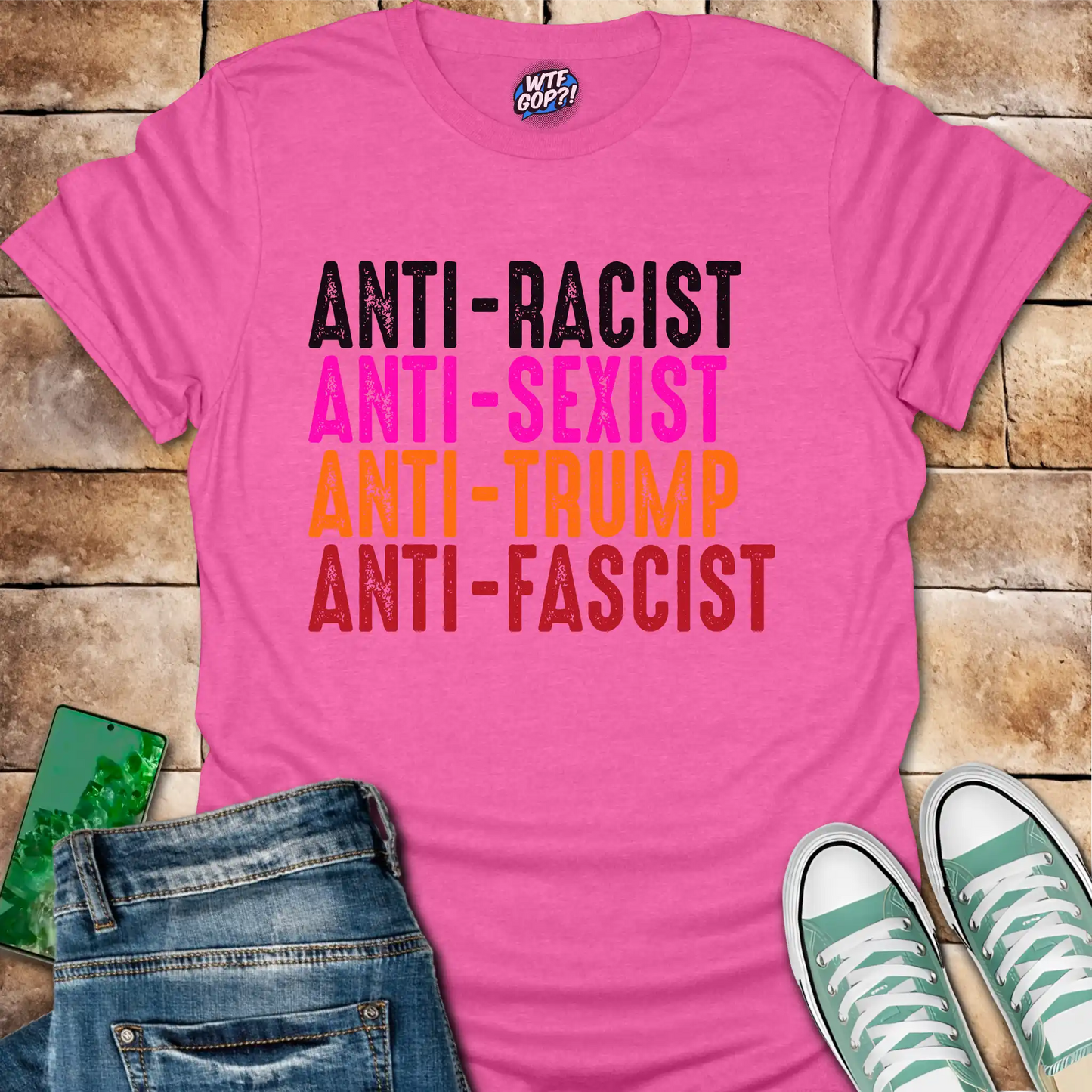 Anti-Everything Shirt | Anti-Racist Anti-Sexist Anti-Trump Anti-Fascist Tee