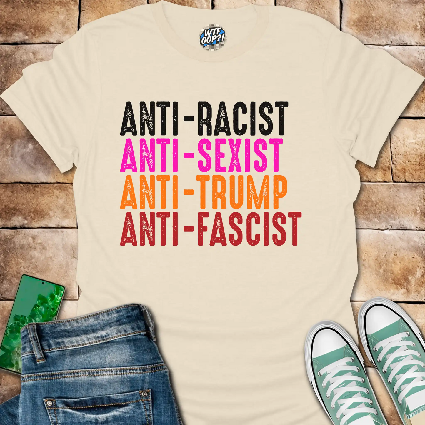 Anti-Everything Shirt | Anti-Racist Anti-Sexist Anti-Trump Anti-Fascist Tee