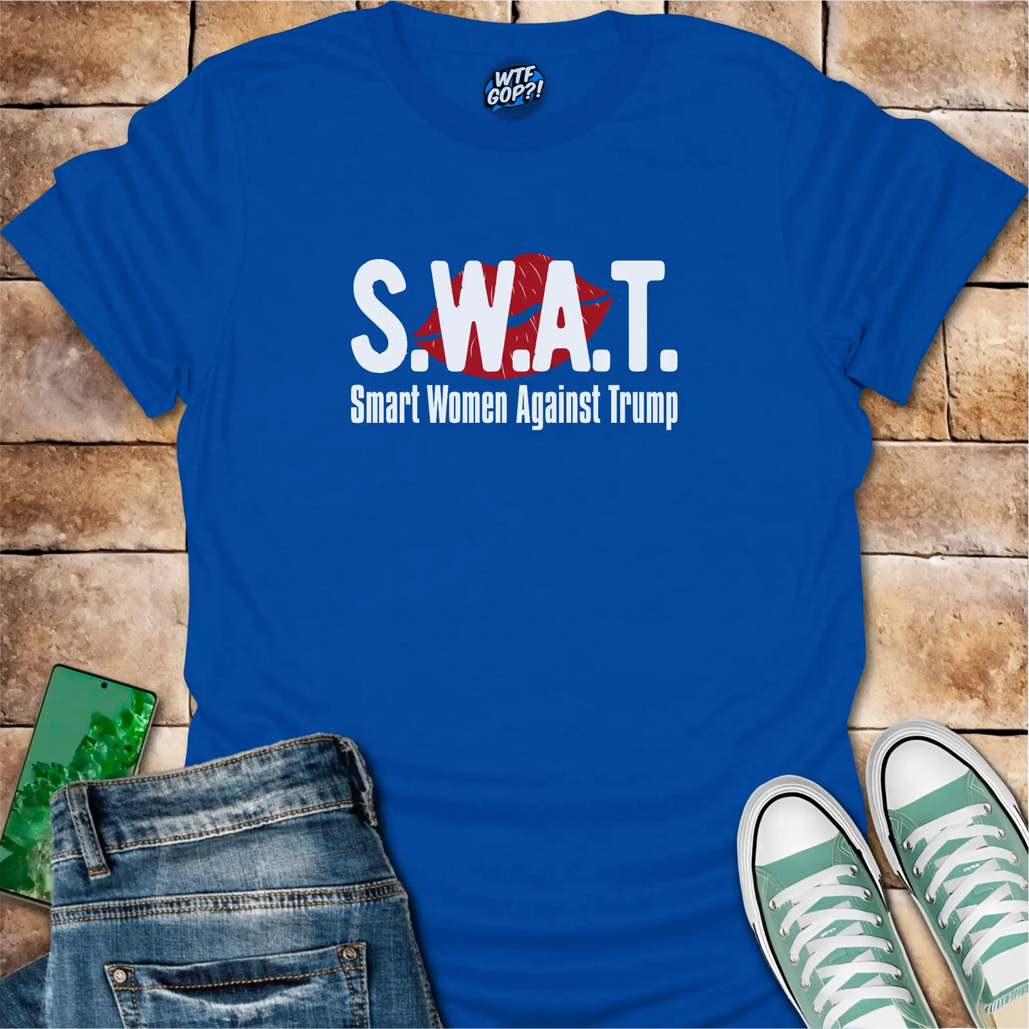 Royal Blue SWAT Anti-Trump Shirt: The acronym 'SWAT' with the full phrase 'Smart Women Against Trump' below.