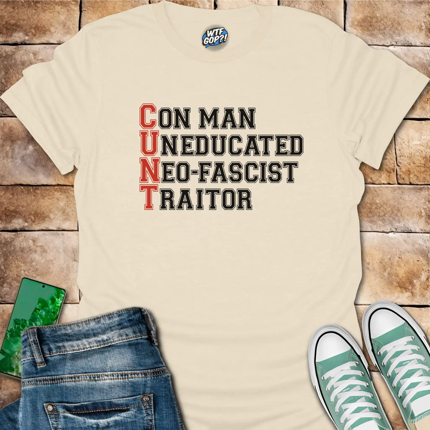 Anti-Trump Acronym Shirt in Natural: The acronym 'C.U.N.T' spelled out vertically, with each letter representing a word.