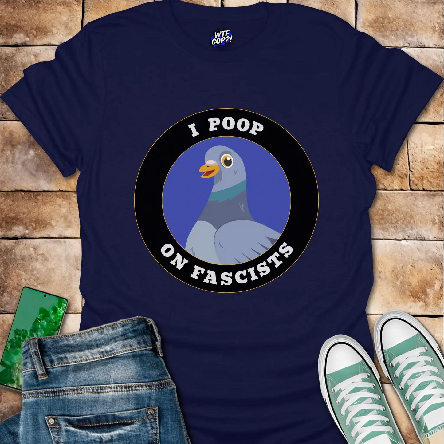 I Poop On Fascists T-Shirt