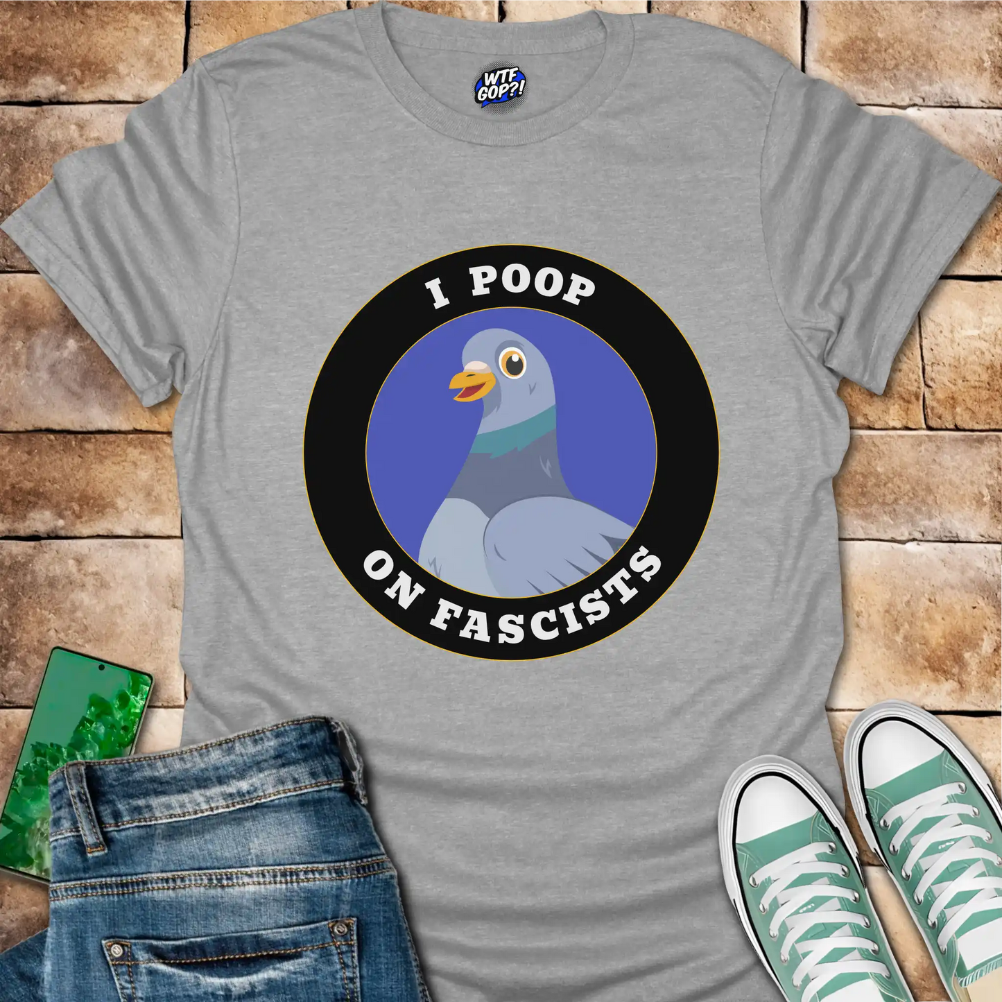 I Poop On Fascists T-Shirt
