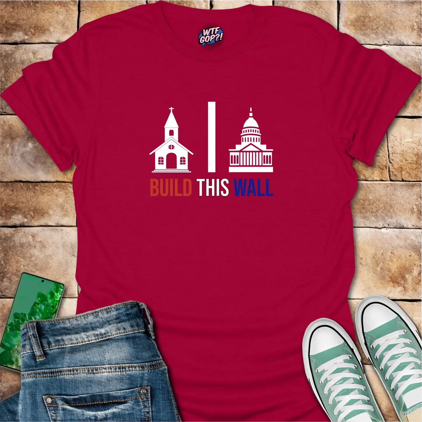 Build This Wall Church State Separation T-Shirt | Constitutional Tee
