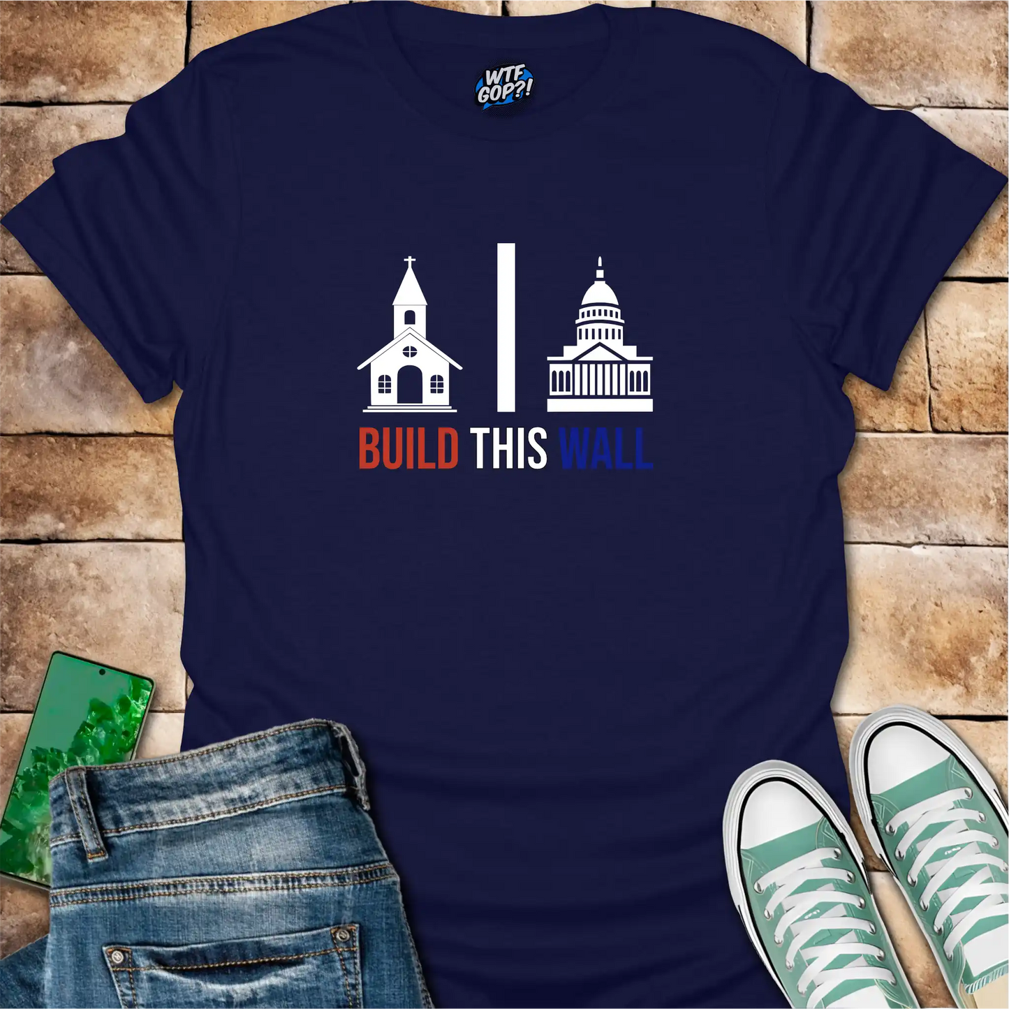Build This Wall Church State Separation T-Shirt | Constitutional Tee