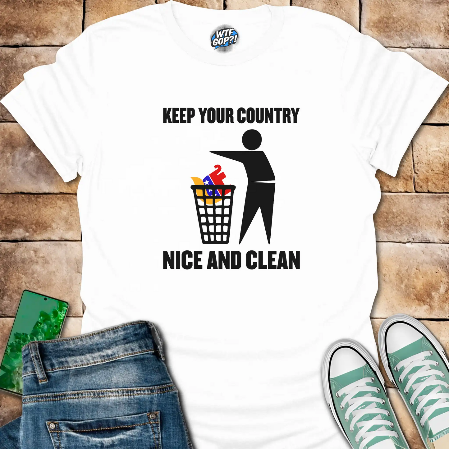 Keep Your Country Clean Shirt: Anti-Trump Political Trash Bin Design