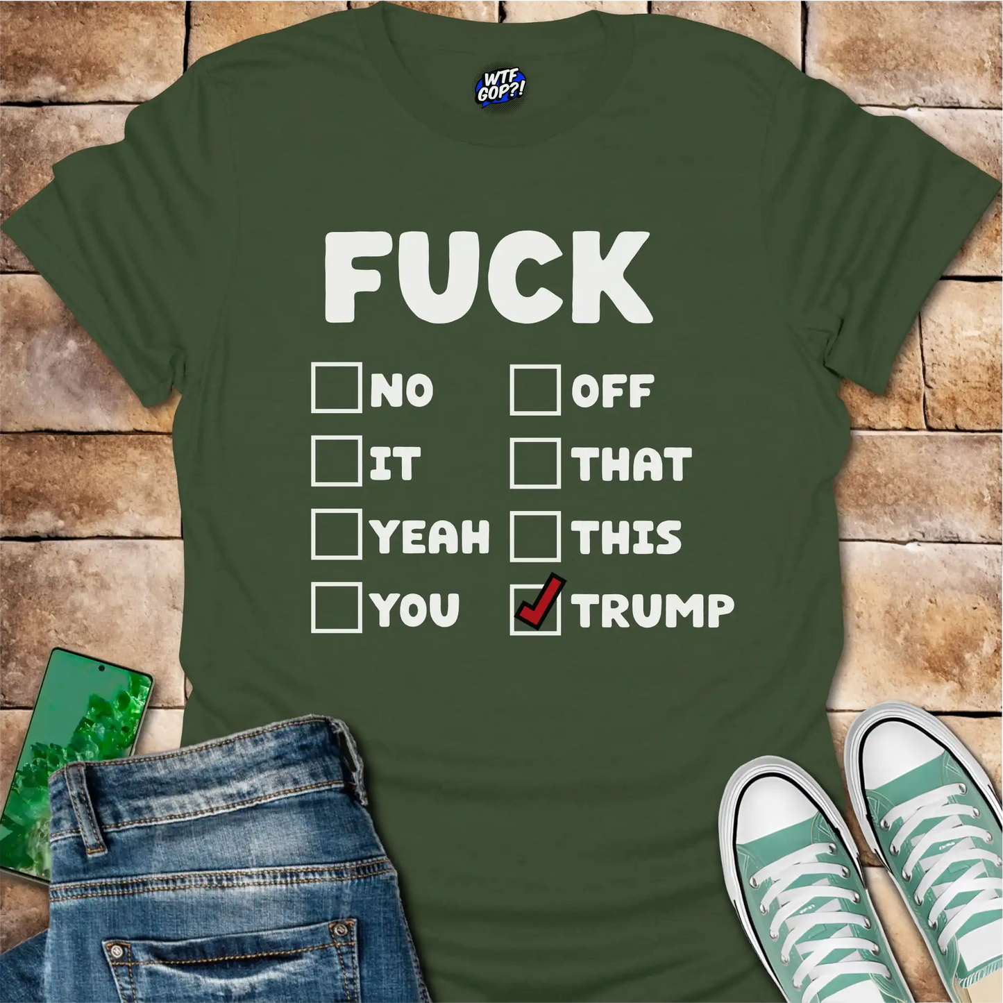 Fuck Trump Checklist T-Shirt