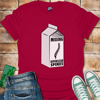 Milk Carton Missing Republican Spines T-Shirt