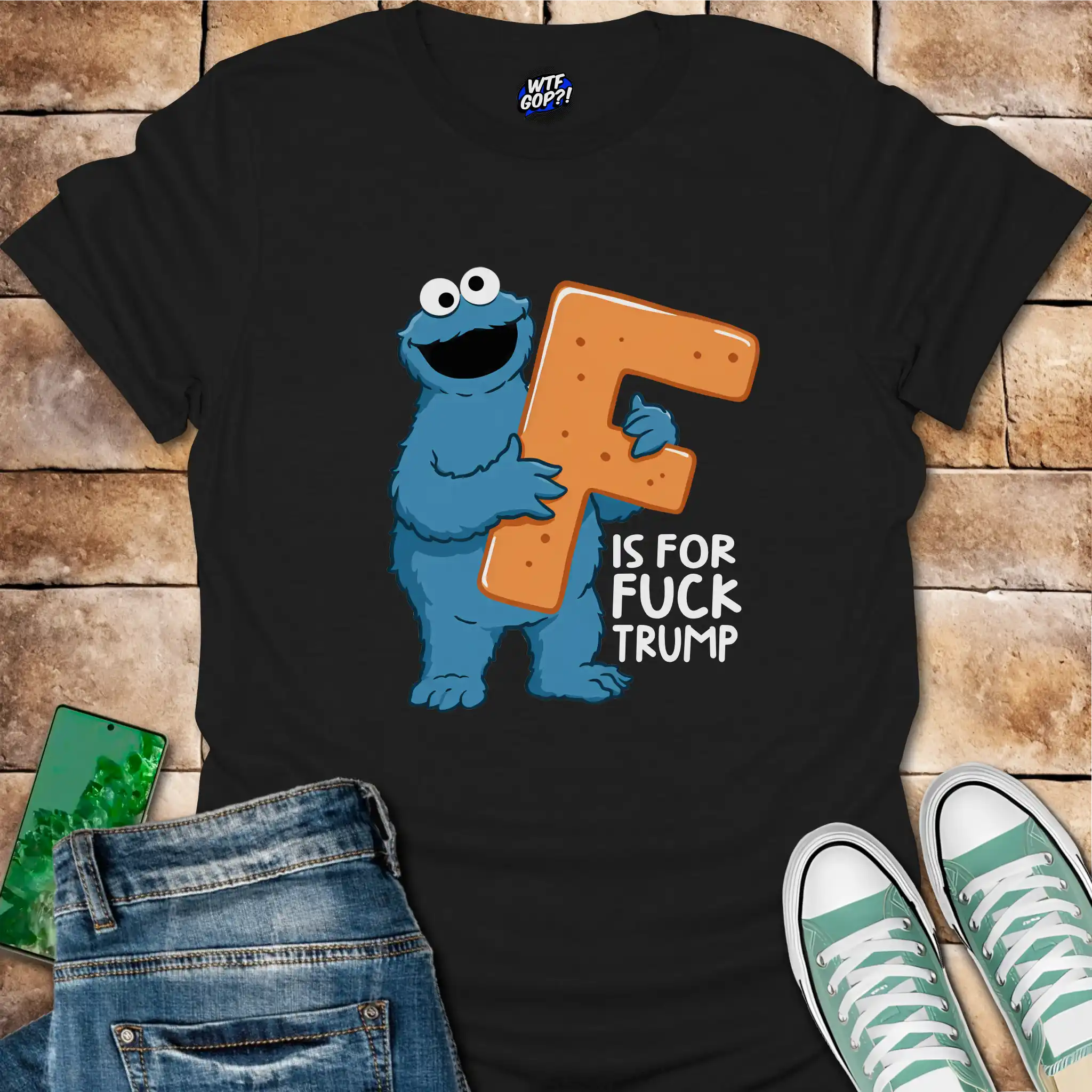F is for Fuck Trump T-Shirt: Cookie Monster