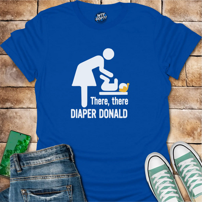 Diaper Donald T-Shirt | Political Humor Anti-Trump Tee