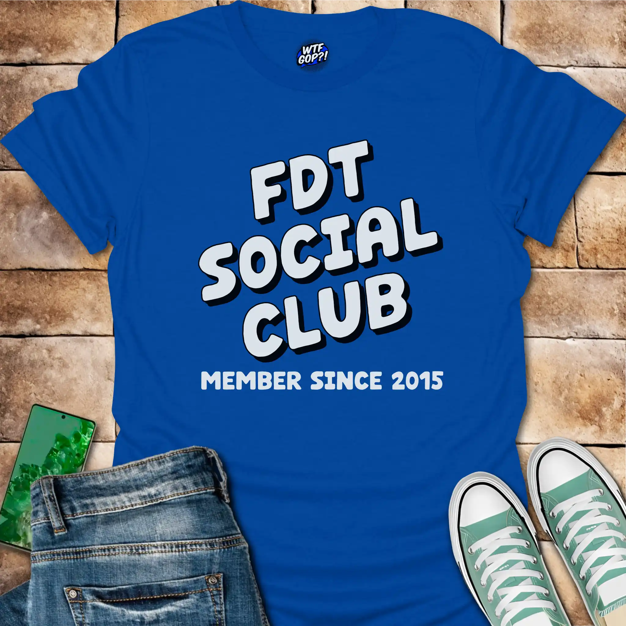 FDT Social Club Tee: Member Since 2015 Political Shirt