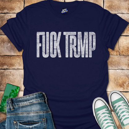 FUCK TRUMP Shirt: Unapologetically Express Your Disdain