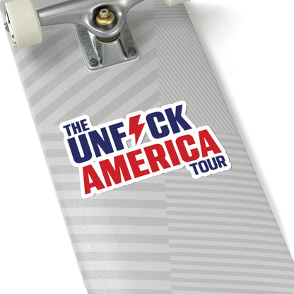 Unfuck America Tour Sticker | Political Activist Vinyl Decal