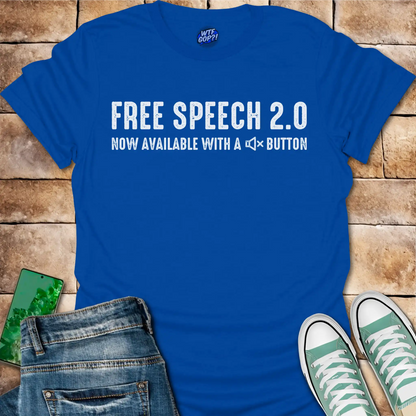 Free Speech 2.0 T-Shirt - Anti-Censorship Political Shirt